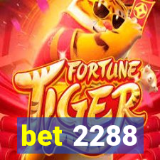 bet 2288