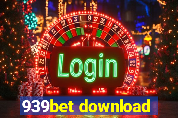939bet download
