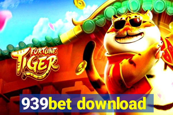 939bet download