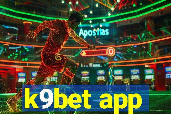 k9bet app