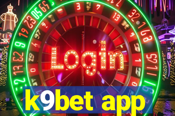 k9bet app