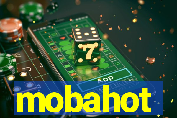 mobahot