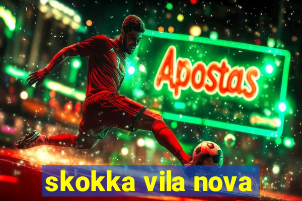skokka vila nova
