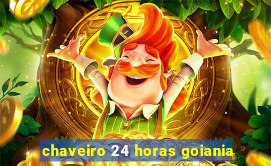 chaveiro 24 horas goiania