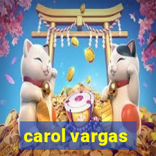 carol vargas