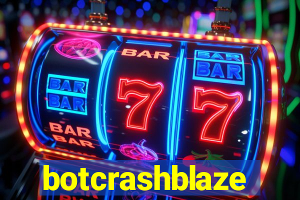 botcrashblaze