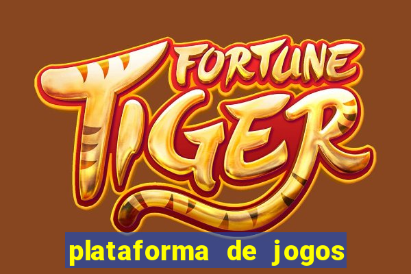 plataforma de jogos de ganhar dinheiro