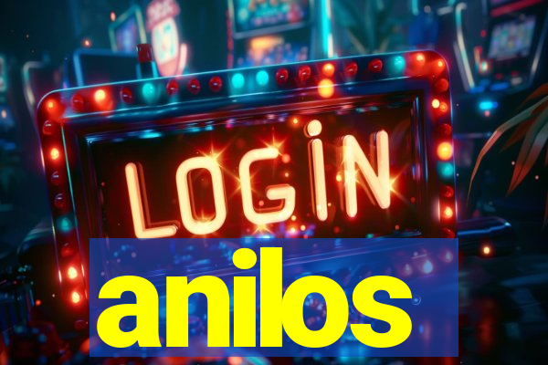 anilos