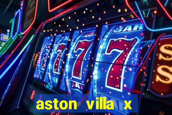 aston villa x liverpool futemax