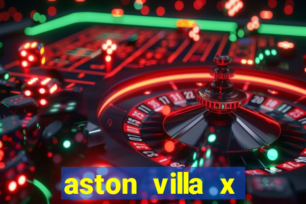aston villa x liverpool futemax
