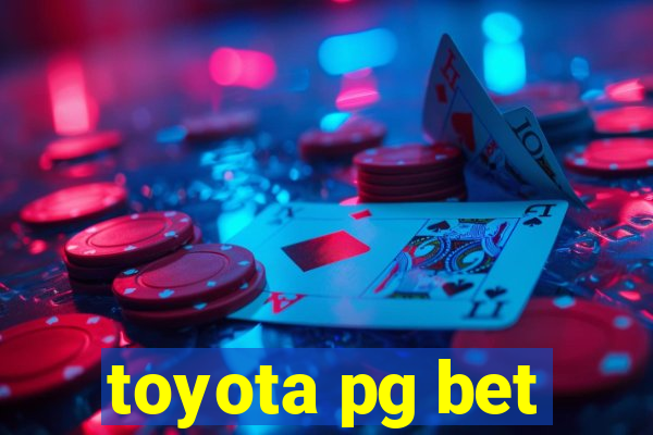 toyota pg bet