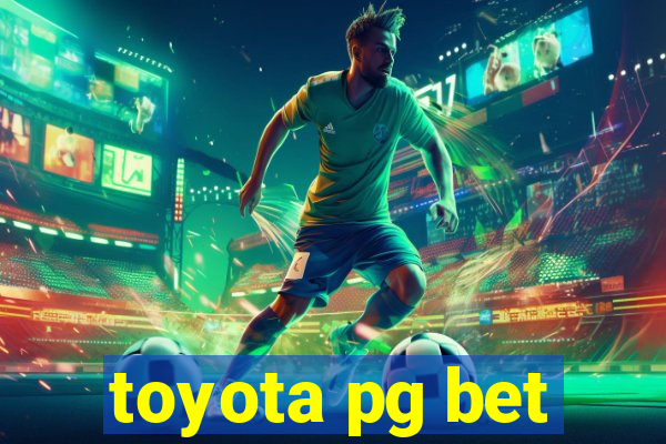 toyota pg bet