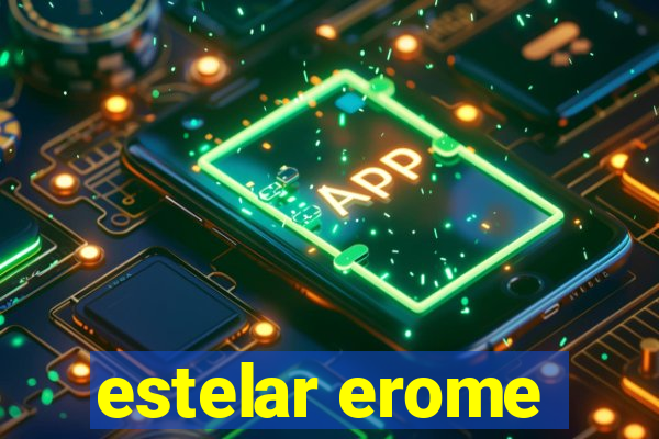 estelar erome