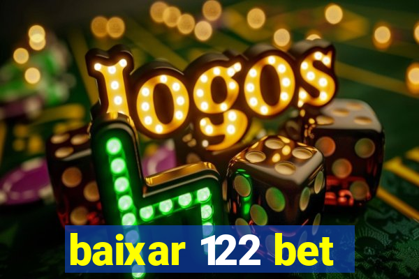 baixar 122 bet