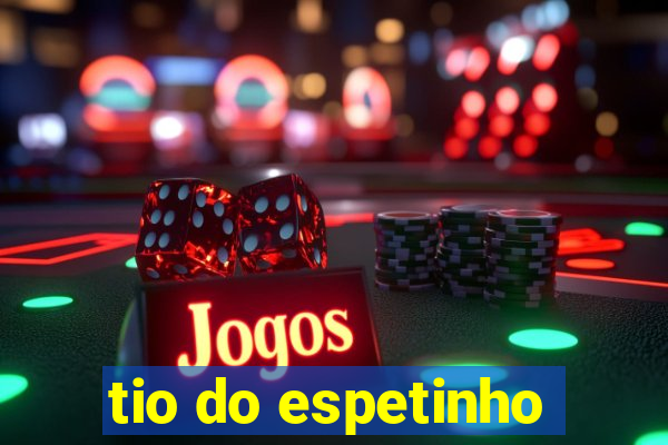 tio do espetinho