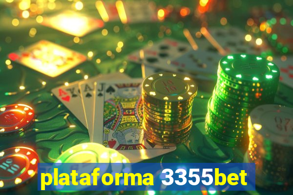 plataforma 3355bet