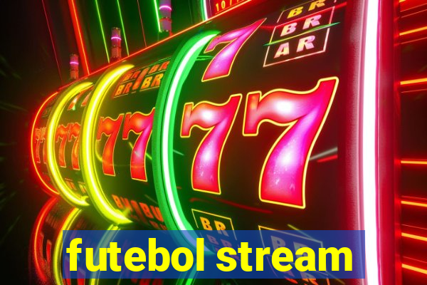 futebol stream