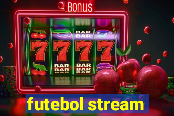 futebol stream