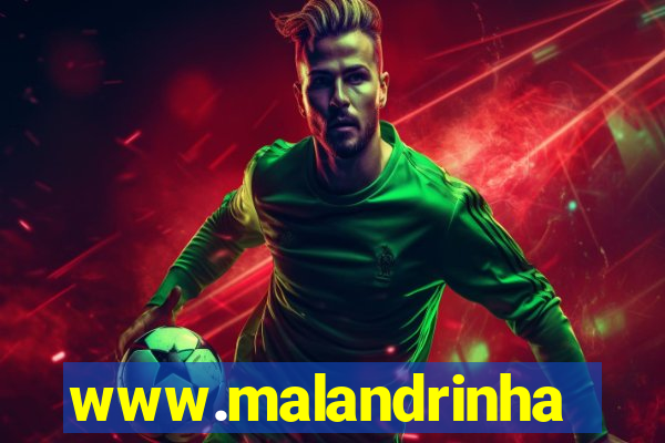 www.malandrinhas.net