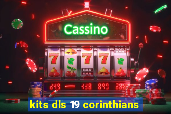 kits dls 19 corinthians