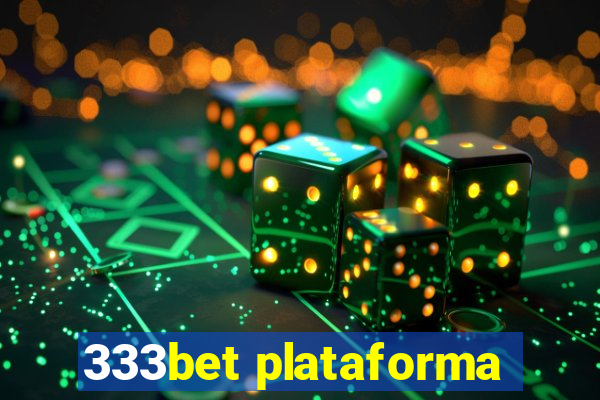 333bet plataforma