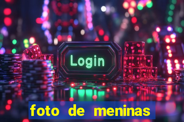 foto de meninas bonitas sem mostrar o rosto