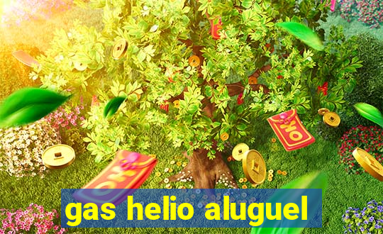 gas helio aluguel