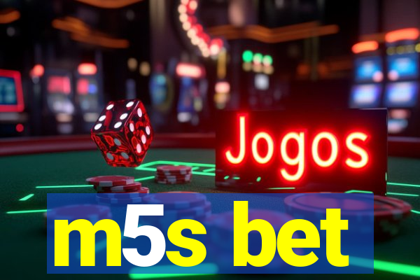 m5s bet