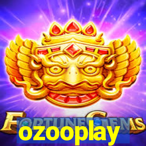 ozooplay