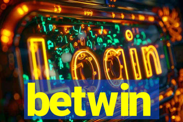 betwin