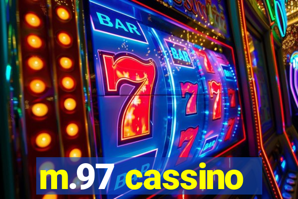 m.97 cassino