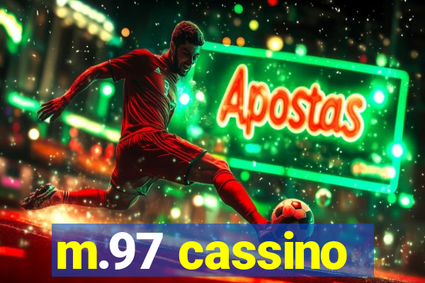 m.97 cassino