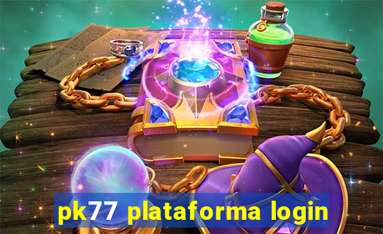 pk77 plataforma login