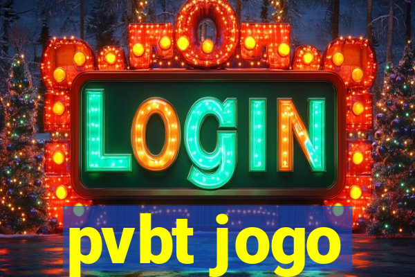pvbt jogo