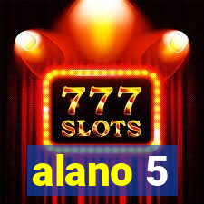 alano 5