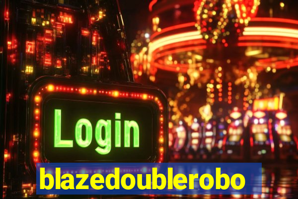 blazedoublerobo