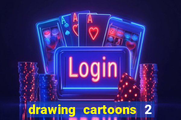 drawing cartoons 2 fnaf vk