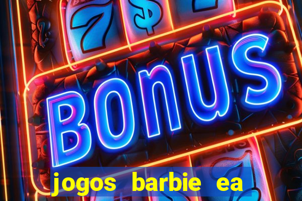 jogos barbie ea magia da moda