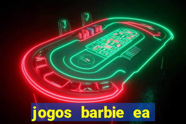 jogos barbie ea magia da moda