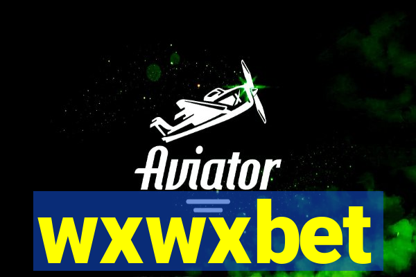 wxwxbet