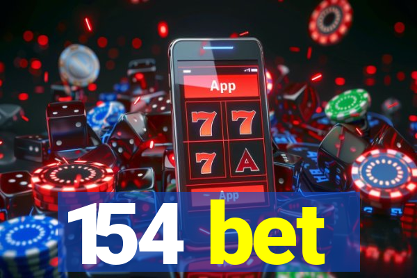 154 bet