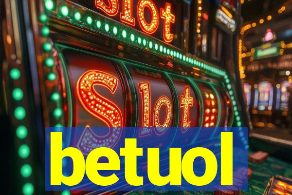 betuol