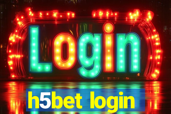 h5bet login