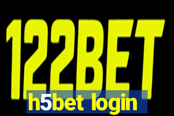 h5bet login