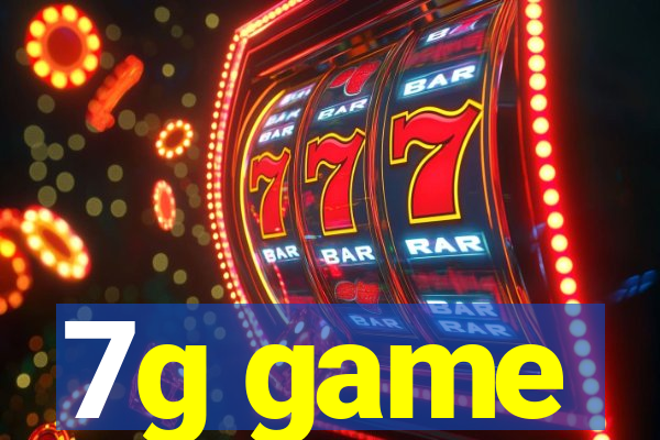 7g game