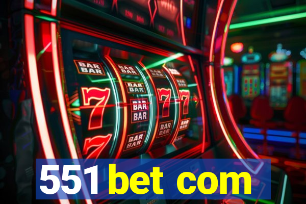 551 bet com