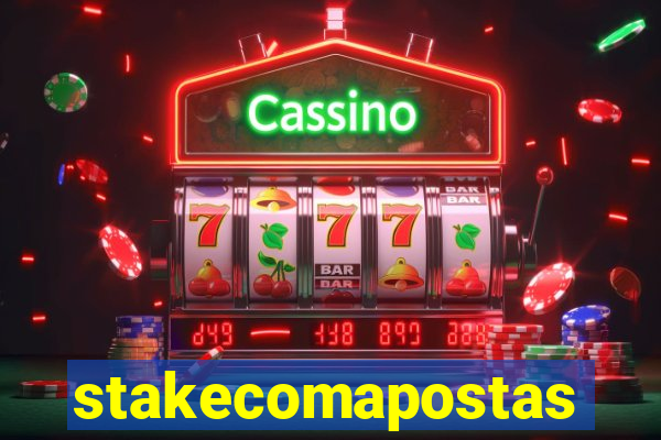stakecomapostas