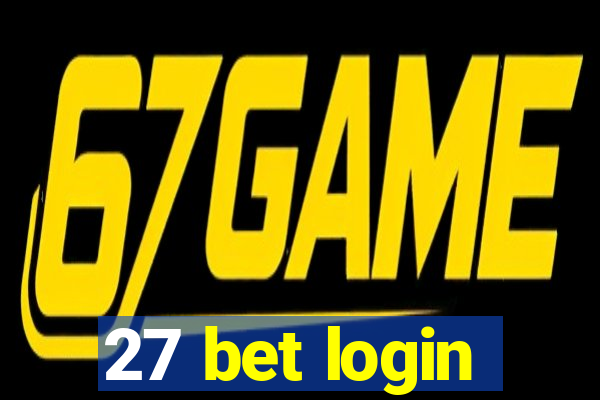 27 bet login