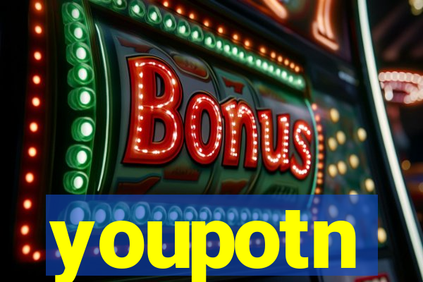 youpotn
