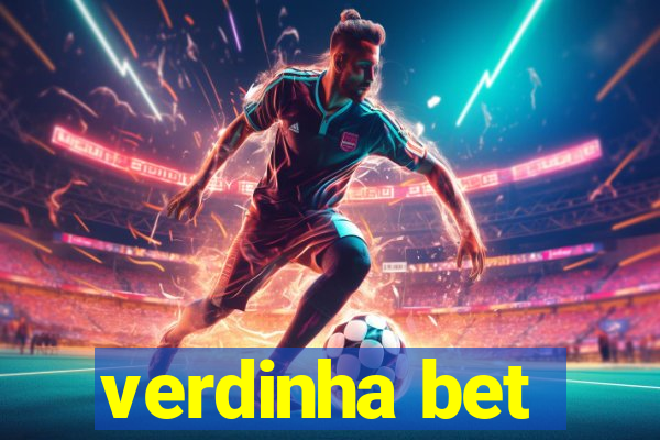 verdinha bet